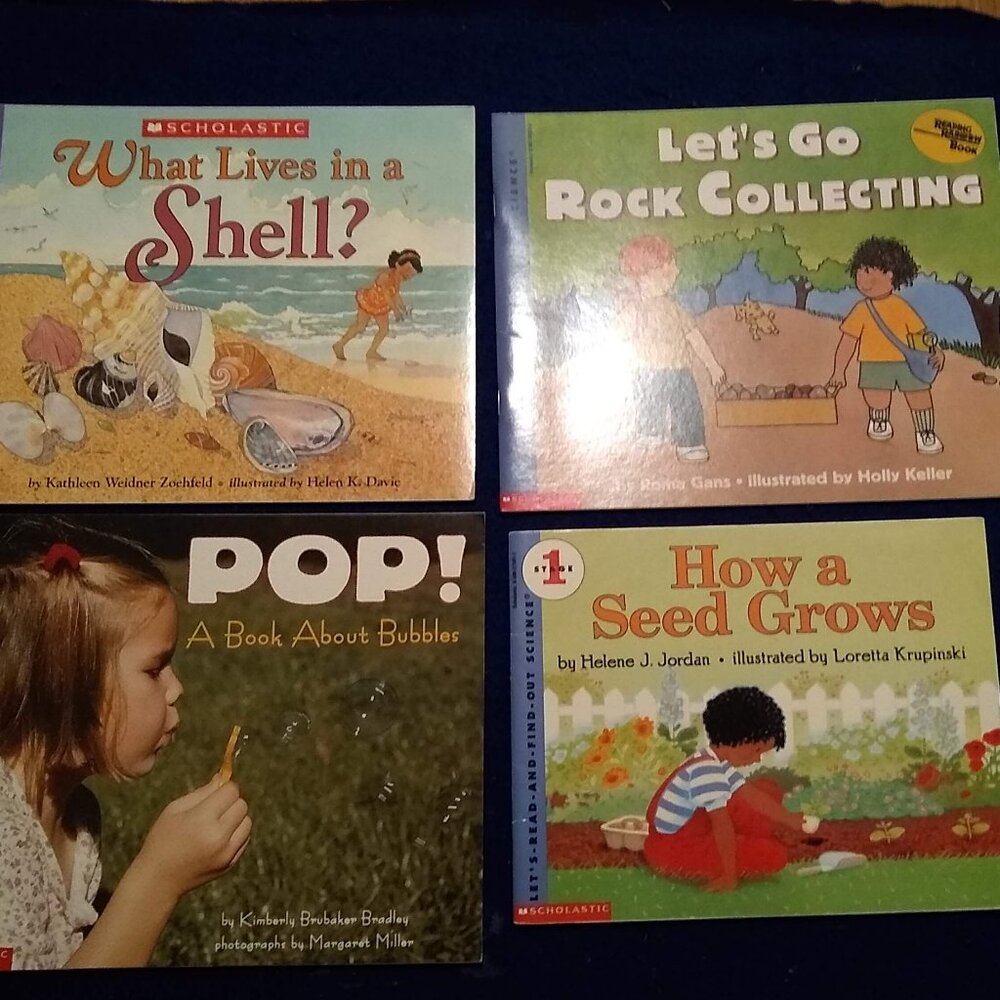 Go Rock Collecting + How Seed Grows + book about Bubbles + What Lives in a Shell